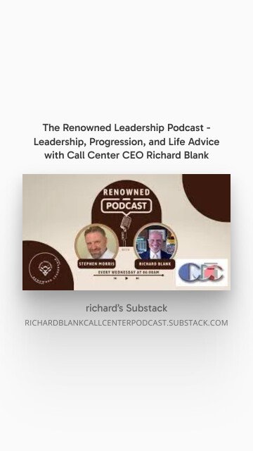 The-Renowned-Leadership-Podcast---Leadership-Progression-and-Life-Advice-with-Call-Center-CEO-Richard-Blank-4.jpg