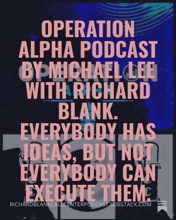 Operation-Alpha-Podcast-by-Michael-Lee-with-Richard-Blank.-Everybody-has-ideas-but-not-everybody-can-execute-them.-3.jpg