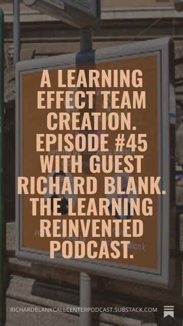 A-Learning-Effect-Team-creation.-Episode-45-with-guest-Richard-Blank.-The-Learning-Reinvented-Podcast..-9.jpg