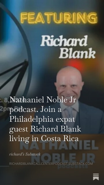 Nathaniel-Noble-Jr-podcast.-Join-a-Philadelphia-expat-guest-Richard-Blank-living-in-Costa-Rica-11.jpg