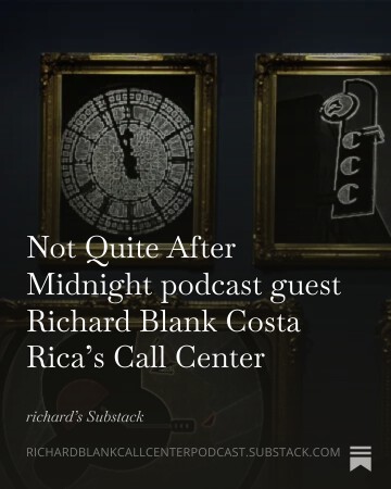 Not-Quite-After-Midnight-podcast-guest-Richard-Blank-Costa-Ricas-Call-Center-7.jpg